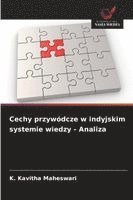 bokomslag Cechy przywódcze w indyjskim systemie wiedzy - Analiza