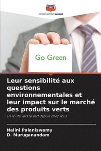 bokomslag Leur sensibilité aux questions environnementales et leur impact sur le marché des produits verts