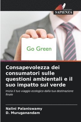 bokomslag Consapevolezza dei consumatori sulle questioni ambientali e il suo impatto sul verde