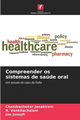 bokomslag Compreender os sistemas de saúde oral