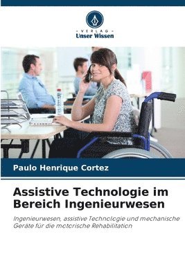 bokomslag Assistive Technologie im Bereich Ingenieurwesen