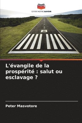 bokomslag L'évangile de la prospérité