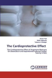 bokomslag The Cardioprotective Effect