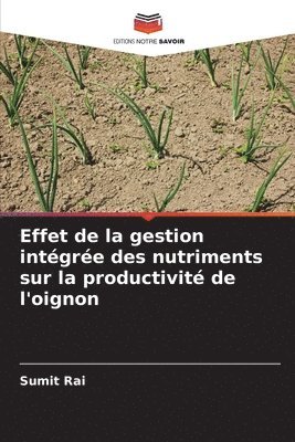 Effet de la gestion intégrée des nutriments sur la productivité de l'oignon