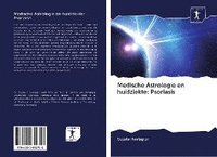 bokomslag Medische Astrologie en huidziekte: Psoriasis