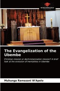 bokomslag The Evangelization of the Ubembe