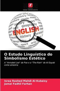 bokomslag O Estudo Lingustico do Simbolismo Esttico