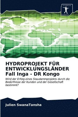 HYDROPROJEKT FR ENTWICKLUNGSLNDER Fall Inga - DR Kongo 1