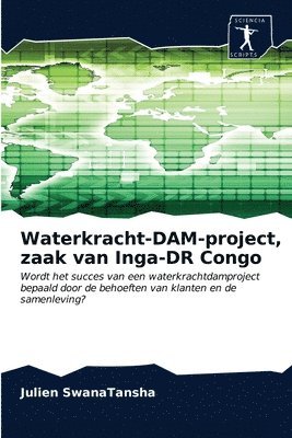Waterkracht-DAM-project, zaak van Inga-DR Congo 1