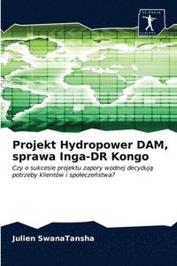bokomslag Projekt Hydropower DAM, sprawa Inga-DR Kongo