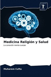 bokomslag Medicina Religin y Salud