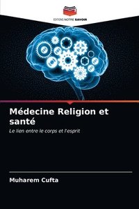 bokomslag Mdecine Religion et sant