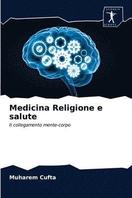 Medicina Religione e salute 1