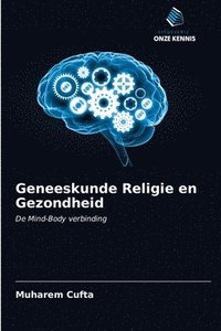 bokomslag Geneeskunde Religie en Gezondheid