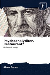 bokomslag Psychoanalytiker, Restaurant?