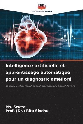 bokomslag Intelligence artificielle et apprentissage automatique pour un diagnostic amélioré