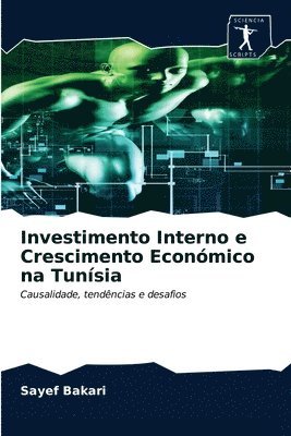 Investimento Interno e Crescimento Econmico na Tunsia 1