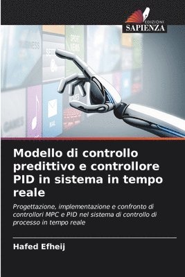 Modello di controllo predittivo e controllore PID in sistema in tempo reale 1