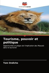 bokomslag Tourisme, pouvoir et politique