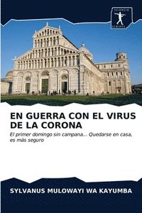 bokomslag En Guerra Con El Virus de la Corona