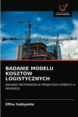 Badanie Modelu Kosztw Logistycznych 1