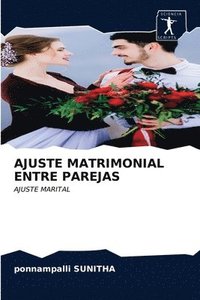 bokomslag Ajuste Matrimonial Entre Parejas