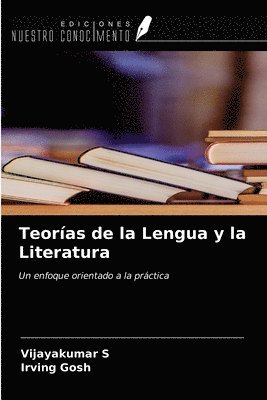 bokomslag Teoras de la Lengua y la Literatura