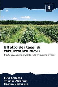 bokomslag Effetto dei tassi di fertilizzante NPSB