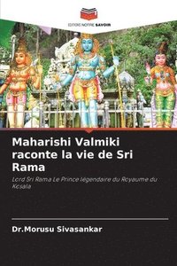 bokomslag Maharishi Valmiki raconte la vie de Sri Rama