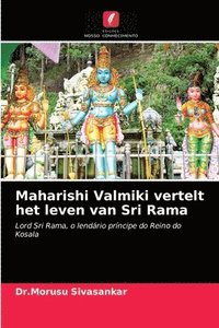 bokomslag Maharishi Valmiki vertelt het leven van Sri Rama
