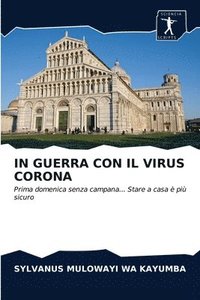 bokomslag In Guerra Con Il Virus Corona