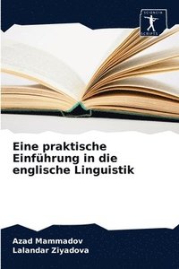 bokomslag Eine praktische Einfhrung in die englische Linguistik