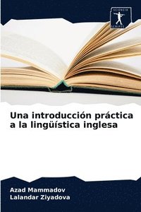 bokomslag Una introduccin prctica a la lingstica inglesa