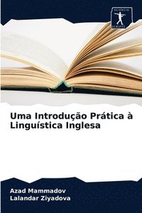 bokomslag Uma Introduo Prtica  Lingustica Inglesa