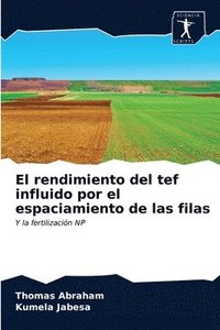 bokomslag rendimiento del tef influido por el espaciamiento de las filas