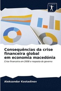 bokomslag Consequncias da crise financeira global em economia macednia