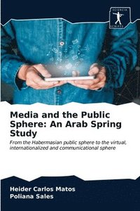 bokomslag Media and the Public Sphere
