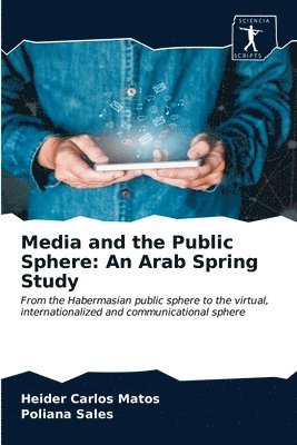 bokomslag Media and the Public Sphere