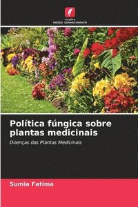 bokomslag Poltica fngica sobre plantas medicinais
