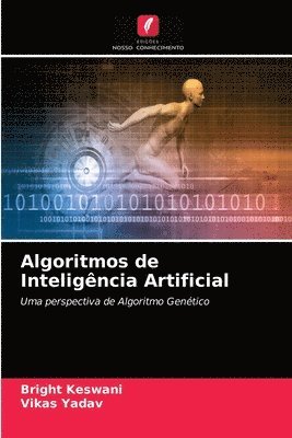 Bright Keswani, Vikas Yadav - Algoritmos de Inteligência Artificial, Häftad