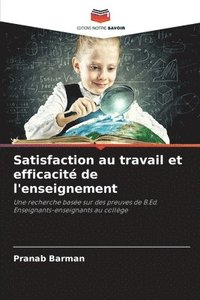 bokomslag Satisfaction au travail et efficacite de l'enseignement