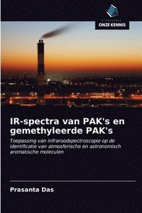 bokomslag IR-spectra van PAK's en gemethyleerde PAK's