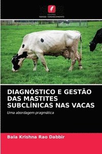 bokomslag Diagnostico E Gestao Das Mastites Subclinicas NAS Vacas