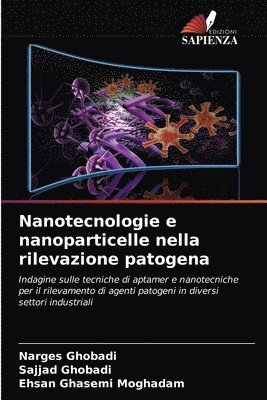 bokomslag Nanotecnologie e nanoparticelle nella rilevazione patogena
