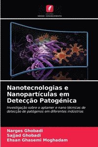 bokomslag Nanotecnologias e Nanopartculas em Deteco Patognica