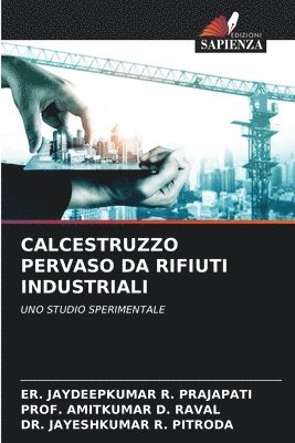 bokomslag Calcestruzzo Pervaso Da Rifiuti Industriali