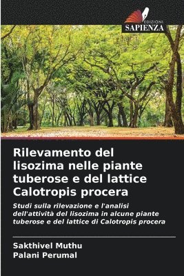 Rilevamento del lisozima nelle piante tuberose e del lattice Calotropis procera 1