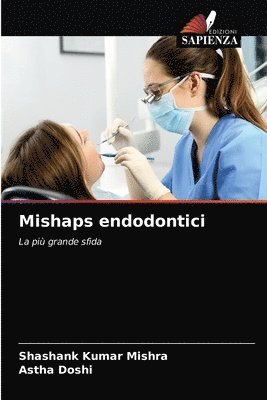 Mishaps endodontici 1