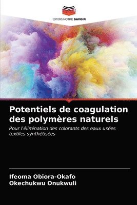 bokomslag Potentiels de coagulation des polymres naturels