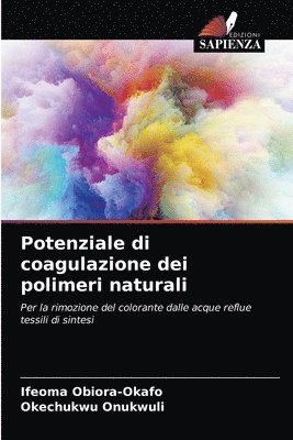 Potenziale di coagulazione dei polimeri naturali 1